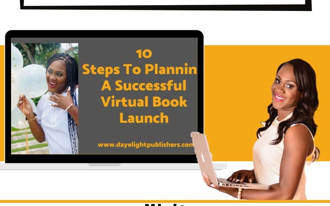 10 Steps To Planning A Successful Virtual Book Launch